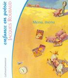 Couverture du livre « Menu menu » de Jacques Roubaud aux éditions Gallimard-jeunesse