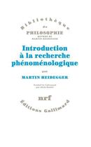 Couverture du livre « Introduction à la recherche phénoménologique » de Martin Heidegger aux éditions Gallimard