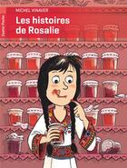 Couverture du livre « Les histoires de Rosalie » de Michel Vinaver aux éditions Pere Castor