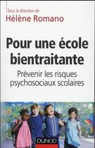 Couverture du livre « Pour une école bientraitante » de Helene Romano aux éditions Dunod