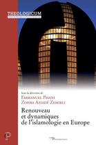 Couverture du livre « Renouveau et dynamiques de l'islamologie en Europe » de Emmanuel Pisani aux éditions Cerf