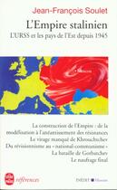 Couverture du livre « L'empire stalinien- inedit » de Soulet-J.F aux éditions Le Livre De Poche