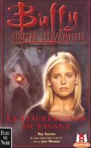 Couverture du livre « Buffy contre les vampires Tome 21 : la résurrection de Ravana » de Ray Garton aux éditions Fleuve Editions