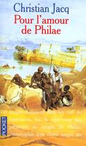 Couverture du livre « Pour L'Amour De Philae » de Christian Jacq aux éditions Pocket