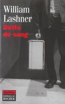 Couverture du livre « Dette de sang » de William Lashner aux éditions Rocher