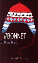 Couverture du livre « Bonnet » de Eliane Girard aux éditions Buchet Chastel