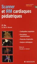 Couverture du livre « Scanner et IRM cardiaques pédiatriques » de Phalla-O aux éditions Elsevier-masson