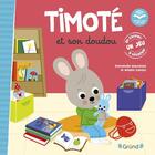 Couverture du livre « Timoté et son doudou (Écoute aussi l'histoire) » de Emmanuelle Massonaud et Melanie Combes aux éditions Grund