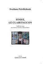Couverture du livre « Finist, le clair faucon » de Svetlana Petriitchouk aux éditions Espace D'un Instant