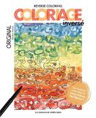 Couverture du livre « Coloriage inversé : original » de Kendra Norton aux éditions Un Dimanche Apres-midi