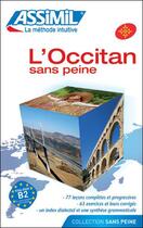 Couverture du livre « L'Occitan sans peine » de Alain Nouvel aux éditions Assimil