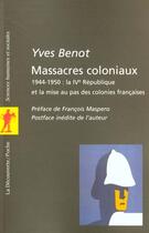 Couverture du livre « Massacres Coloniaux 1944-1950 » de Yves Benot aux éditions La Decouverte