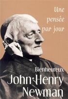 Couverture du livre « Bienheureux John Henry Newman » de Keith Beaumont aux éditions Mediaspaul