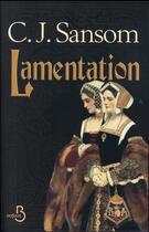 Couverture du livre « Lamentation » de C. J. Sansom aux éditions Belfond