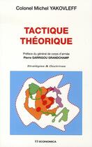 Couverture du livre « Théorie tactique » de Michel Yakovleff aux éditions Economica