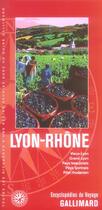 Couverture du livre « Lyon rhone - vieux-lyon, grand lyon, pays beaujolais, pays lyonnais, pilat rhodanien » de Collectif Gallimard aux éditions Gallimard-loisirs