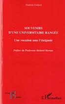 Couverture du livre « Souvenirs d'une universitaire rangee - une vocation sous l'eteignoir » de Godard Paulette aux éditions L'harmattan