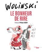 Couverture du livre « Le bonheur de rire » de Philippe Lancon et Georges Wolinski aux éditions Cherche Midi