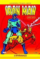 Couverture du livre « Iron Man : Intégrale vol.6 : 1970/1971 » de George Tuska et Don Heck et Archie Goodwin aux éditions Panini