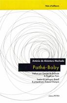 Couverture du livre « Pathe-baby » de De Alcantara Antonio aux éditions Petra