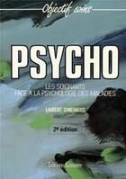 Couverture du livre « PSYCHO LES SOIGNANTS FACE A LA PSYCHOLOGIE DES MALADES » de Editions Lamarre aux éditions Lamarre