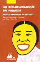 Couverture du livre « Au rez-de-chaussée du paradis ; récits vietnamiens 1991-2003 » de  aux éditions Picquier