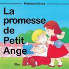 Couverture du livre « La promesse de petit ange » de Jean-Luc Cherrier aux éditions Clovis