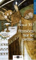 Couverture du livre « Pensées sur le prêtre » de Benoit Xvi aux éditions Artege