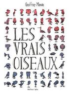 Couverture du livre « Les vrais oiseaux » de Geoffroy Monde aux éditions Lapin