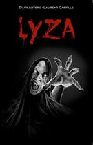 Couverture du livre « Lyza » de Davy Artero aux éditions Editions Des Tourments