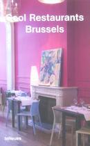 Couverture du livre « Cool restaurants brussels » de Raventos/Cardelus aux éditions Teneues - Livre