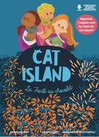 Couverture du livre « Cat island : la forêt au chocolat » de Bergamote Trottemenu et Emma Kausch aux éditions Chattycat