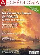 Couverture du livre « Archeologia n 576 les dernieres heures de pompei - mai 2019 » de  aux éditions Archeologia