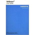 Couverture du livre « Varsovie » de Wallpaper aux éditions Phaidon