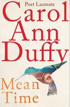 Couverture du livre « Mean Time » de Carol Ann Duffy aux éditions Pan Macmillan