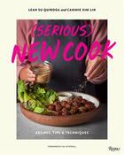 Couverture du livre « (serious) new cook » de Leah Su Quiroga et Cammie Kim Lin aux éditions Rizzoli