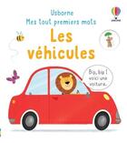 Couverture du livre « Les vehicules - mes tout premiers mots » de Oldham/Neal aux éditions Usborne