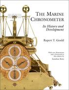 Couverture du livre « The marine chronometer » de Gould Rupert T/Betts aux éditions Acc Art Books