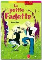 Couverture du livre « La petite fadette - texte integral » de Sand/Bailly aux éditions Livre De Poche Jeunesse