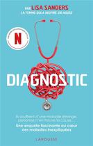 Couverture du livre « Diagnostic » de Lisa Sanders aux éditions Larousse