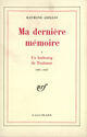 Couverture du livre « Ma derniere memoire - vol02 - 1927-1939 » de Raymond Abellio aux éditions Gallimard (patrimoine Numerise)