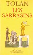 Couverture du livre « Les sarrasins » de John Tolan aux éditions Flammarion