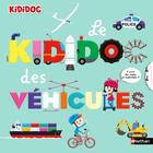 Couverture du livre « Le kididoc des véhicules » de Didier Balicevic et Muriel Zurcher aux éditions Nathan