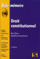 Couverture du livre « Droit constitutionnel (7e édition) » de Sandrine Giummarra et Eric Oliva aux éditions Sirey