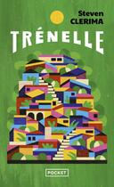 Couverture du livre « Trénelle » de Steven Clerima aux éditions Pocket