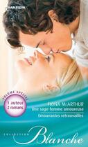 Couverture du livre « Une sage-femme amoureuse ; émouvantes retrouvailles » de Fiona Mcarthur aux éditions Harlequin