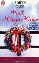 Couverture du livre « Les chroniques de Virgin River » de Robyn Carr aux éditions J'ai Lu