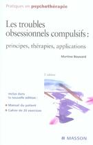 Couverture du livre « Les troubles obsessionnels compulsifs ; principes, thérapies, applications (2e édition) » de Bouvard-M aux éditions Elsevier-masson