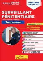 Couverture du livre « Surveillant pénitentiaire ; catégorie C ; externe, interne ; tout-en-un (édition 2019/2020) » de Pierre-Brice Lebrun et Emmanuel Kerdraon et Christophe Blondel-Deblangy aux éditions Vuibert