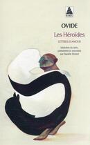 Couverture du livre « Les héroïdes : lettres d'amour » de Ovide aux éditions Actes Sud